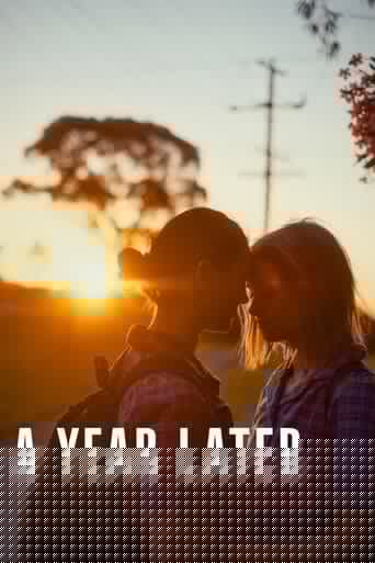 A Year Later