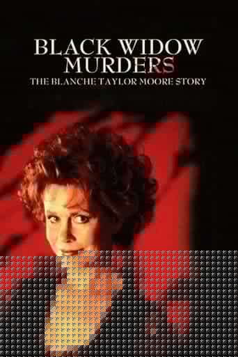 Black Widow Murders: The Blanche Taylor Moore Story