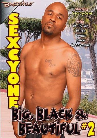 Sexcyone: Big, Black and Beautiful 2