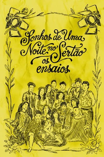 Sonhos de uma Noite no Sertão: os ensaios