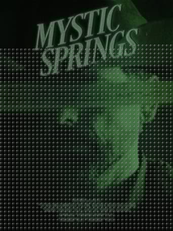Mystic Springs