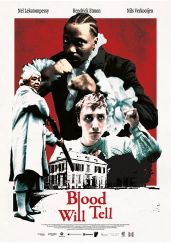 Blood Will Tell