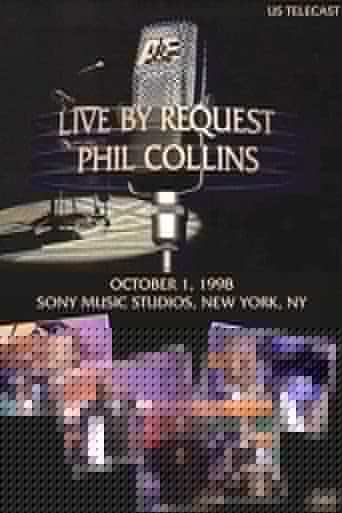 Phil Collins - Live by Request