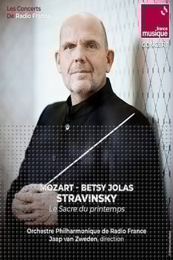 Jaap van Zweden dirige Mozart, Stravinsky et Betsy Jolas
