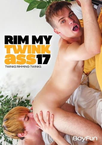 Rim My Twink Ass 17