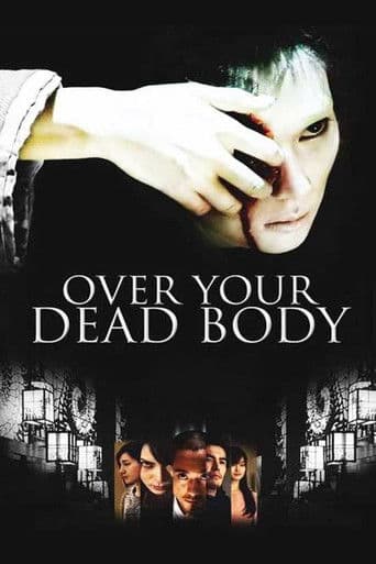 Over your Dead Body