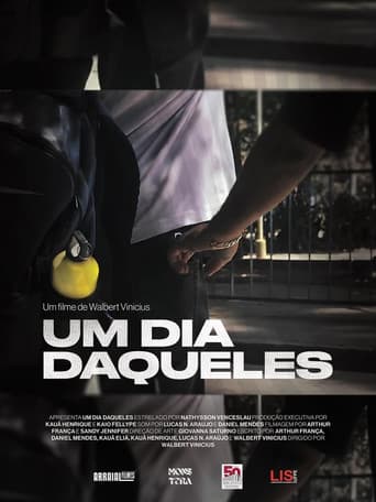 Um Dia Daqueles...