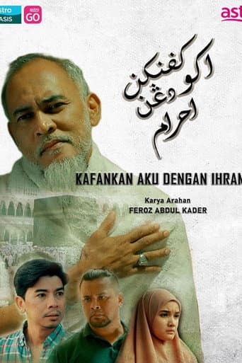 Kafankan Aku Dengan Ihram