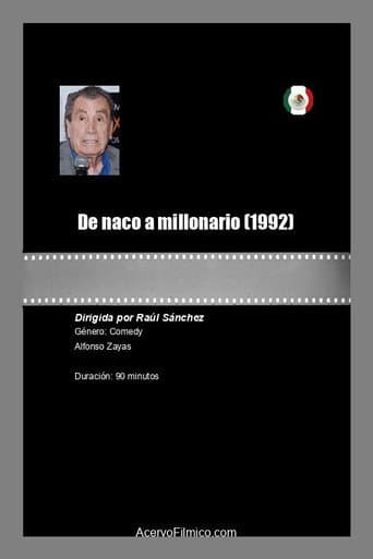 De naco a millonario