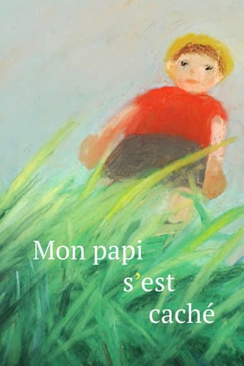 Mon papi s'est caché