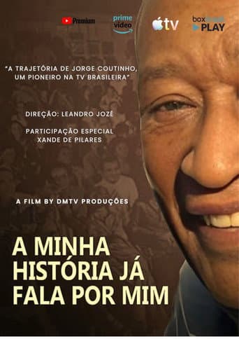 A MINHA HISTÓRIA JÁ FALA POR MIM