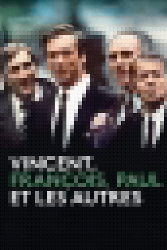 Vincent, François, Paul… et les autres