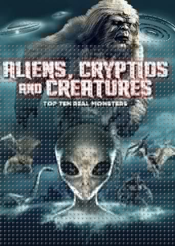 Aliens, Cryptids and Creatures: Top Ten Real Monsters