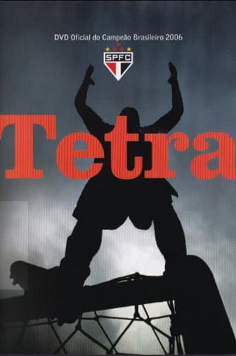 Tetra: DVD Oficial do Campeão Brasileiro 2006