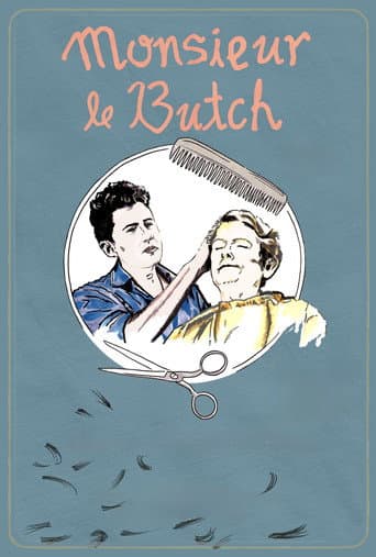 Monsieur Le Butch