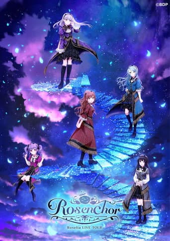 Roselia LIVE TOUR「Rosenchor」大阪特別公演 Day 2