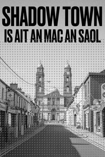 SHADOW TOWN: IS AIT AN MAC AN SAOL