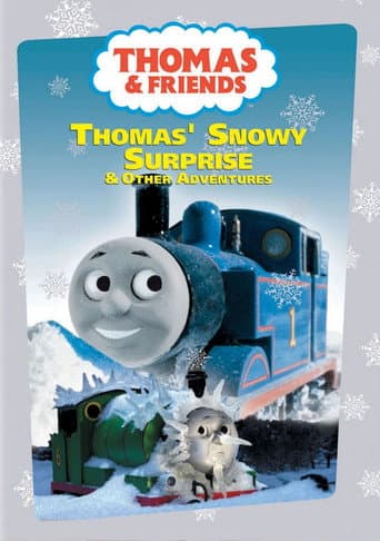 Thomas & Friends: Thomas' Snowy Surprise and Other Adventures