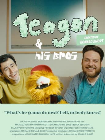 Teagan and His Bros