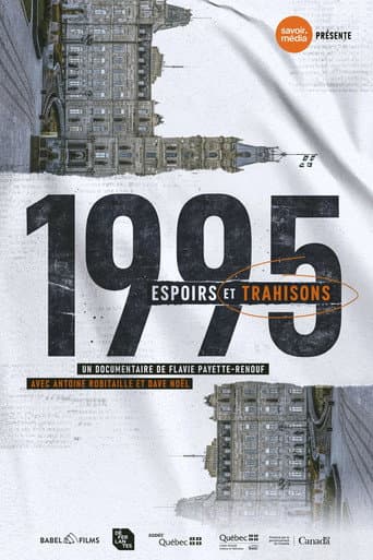 1995 - Espoirs et trahisons