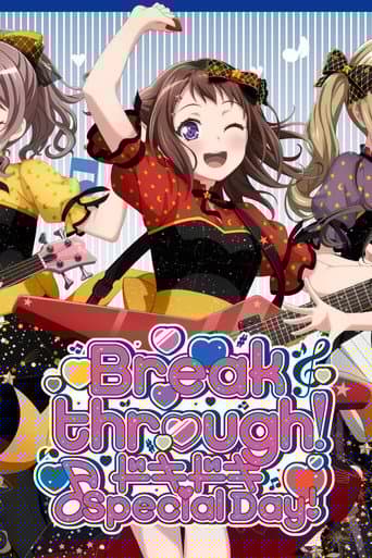 BanG Dream! 8th☆LIVE「Breakthrough!」 DAY2:ドキドキ♪Special Day!