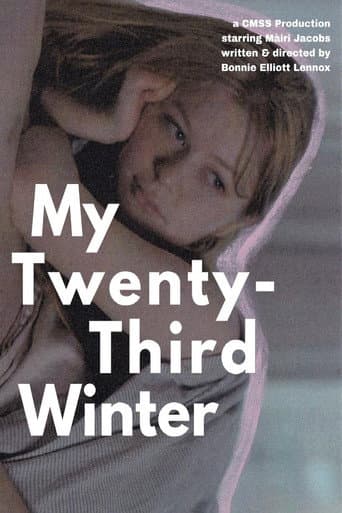 My Twenty-Third Winter