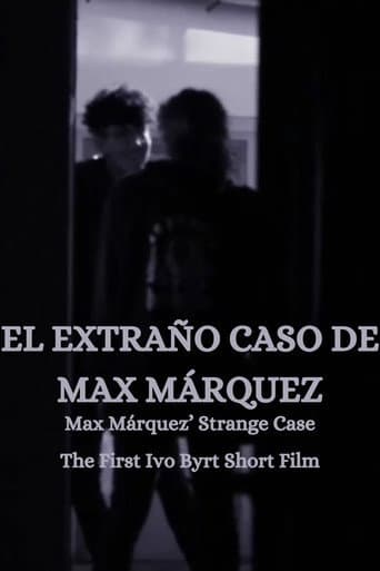 El Extraño Caso De Max Márquez