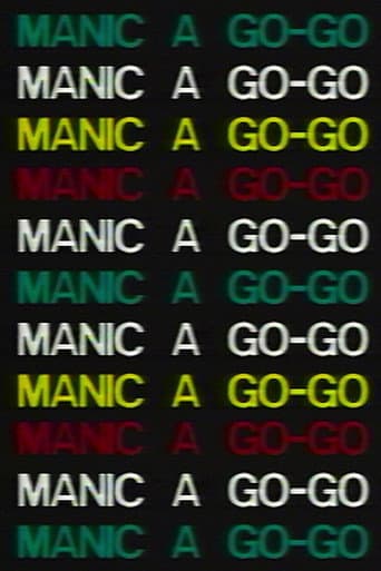 Manic a Go-Go