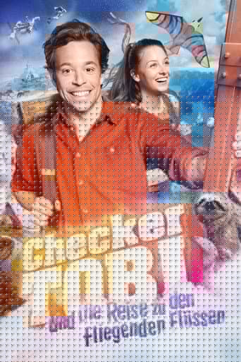 Checker Tobi und die Reise zu den fliegenden Flüssen