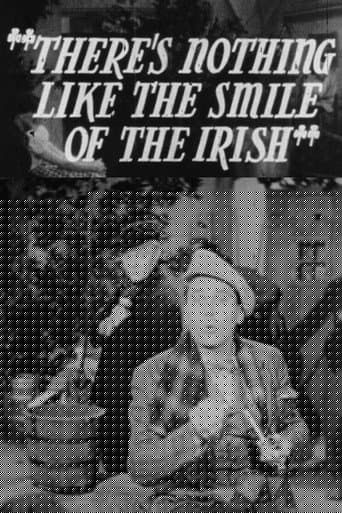 There's Nothing Like the Smile of the Irish