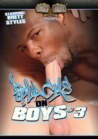 Blacks on Boys 3