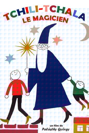Tchili Tchala Le Magicien