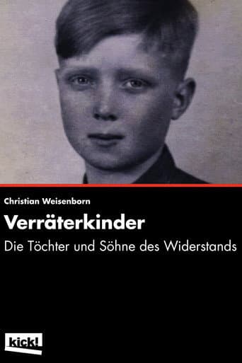 Verräterkinder - Die Töchter und Söhne des Widerstands