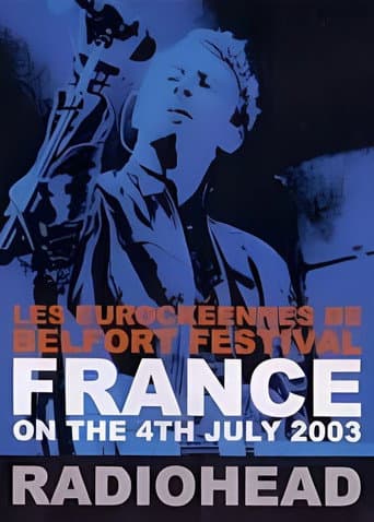 Radiohead: Eurockéennes 2003