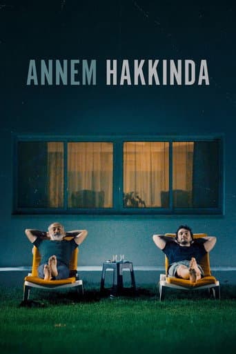 Annem Hakkında