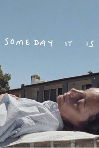 Someday It Is