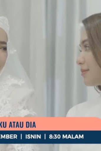 Pilih Aku Atau Dia