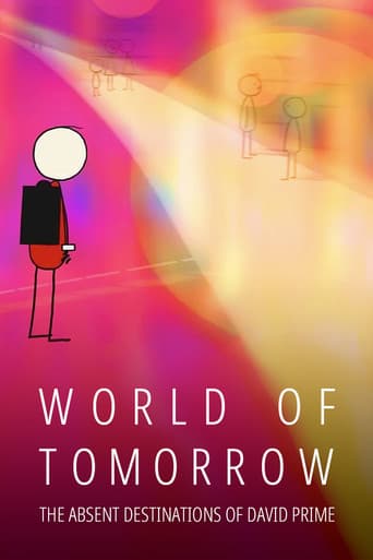 World of Tomorrow Episode Three: The Absent Destinations of David Prime