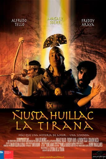 Ñusta Huillac, La Tirana