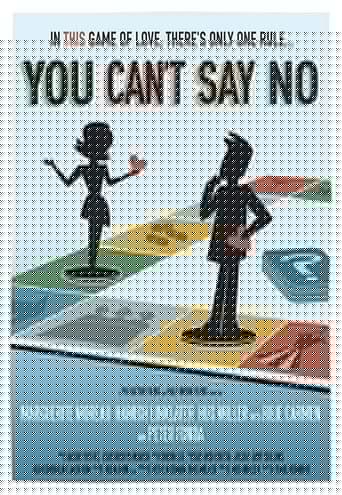 You Can't Say No