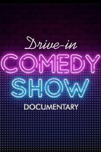 Drive-In Comedy Show: Documentary