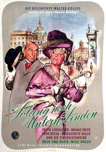 Solang' noch Unter'n Linden
