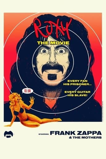Frank Zappa and The Mothers : Roxy - The Movie