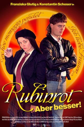 Rubinrot - Aber besser!