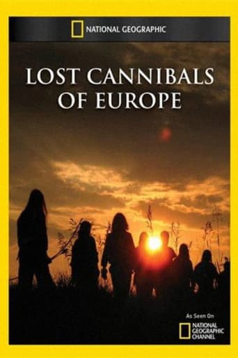 Lost Cannibals of Europe