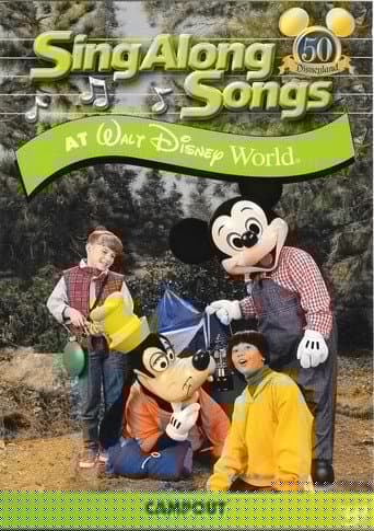 Sing-Along Songs: Campout at Walt Disney World