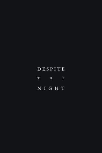 Despite the Night