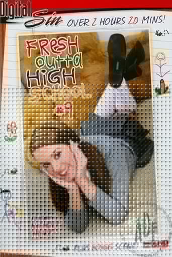 Fresh Outta High School 9