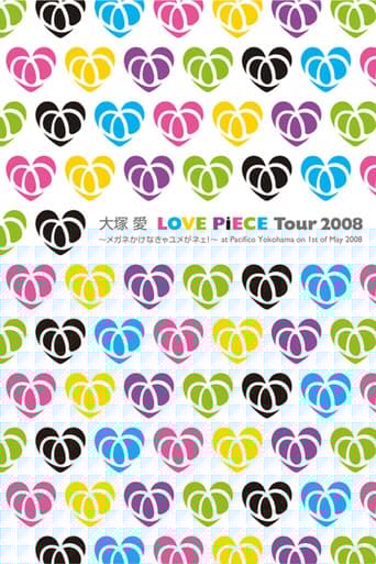 LOVE PiECE Tour 2008~メガネかけなきゃユメがネェ!~ at Pacifico Yokohama on 1st of May 2008