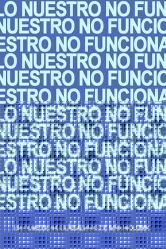 Lo nuestro no funciona